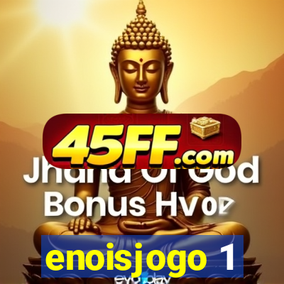 enoisjogo 1